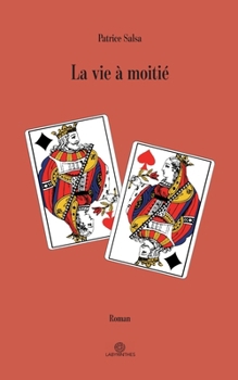 Paperback La vie à moitié [French] Book