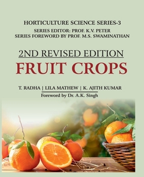 Paperback Fruit Crops: Volume 03: Horticulture Science Series: 2nd Revised Edition Book