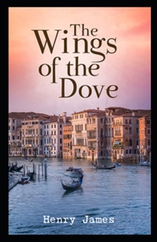 Wings of the Dove Annotated
