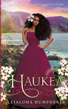 Paperback Haukea (Enchanted Hawaii Collection) Book