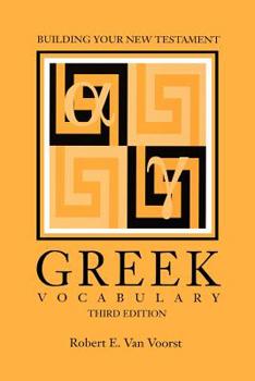 Paperback Building Your New Testament Greek Vocabulary, Third Edition Book