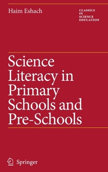 Hardcover Science Literacy in Primary Schools and Pre-Schools Book