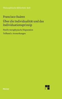 Hardcover Über die Individualität und das Individuationsprinzip. 5. methaphysische Disputation / Über die Individualität und das Individuationsprinzip. 5. metha [German] Book