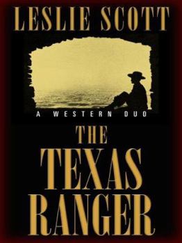 Hardcover The Texas Ranger: A Western Duo Book