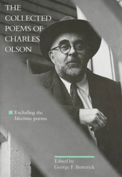 Paperback The Collected Poems of Charles Olson: Excluding the Maximus Poems Book