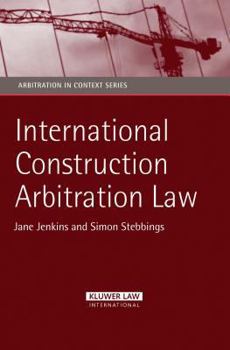 Hardcover International Construction Arbitration Law Book