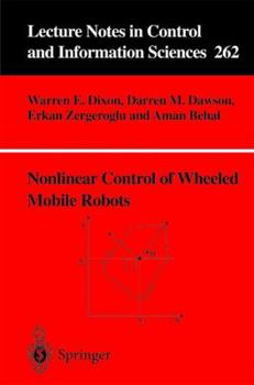 Paperback Nonlinear Control of Wheeled Mobile Robots Book