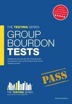 Paperback Group Bourdon Tests: Sample Test Questions for the Trainee Train Driver Selection Process: V. 1 Book