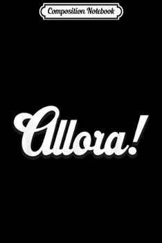 Composition Notebook: Allora! Season 2 Funny Dev and Arnie Italy  Journal/Notebook Blank Lined Ruled 6x9 100 Pages