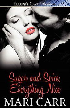 Paperback Sugar and Spice, Everything Nice Book