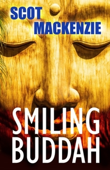 Paperback Smiling Buddah: Suspense Crime Thriller Book