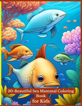 Paperback 30- Beautiful Coloring Book for Kids Book