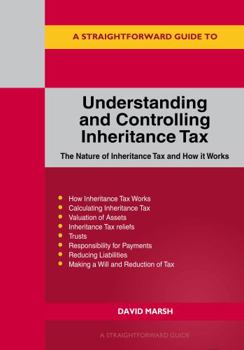 Paperback Understanding and Controlling Inheritance Tax Book