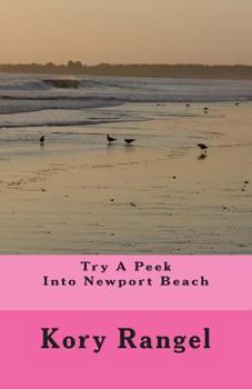 Paperback Try A Peek Into Newport Beach Book