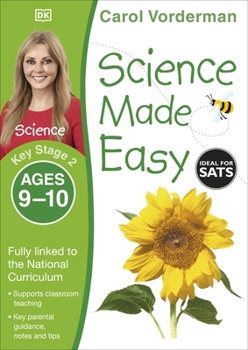 Paperback Science Made Easy Ages 9-10 Key Stage 2key Stage 2@@ Ages 9-10 (Carol Vorderman's Science Made Easy) Book
