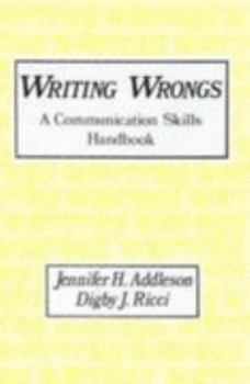 Paperback Writing Wrongs: a Communication Skills Handbook Book