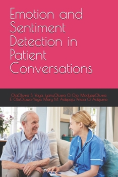 Emotion and Sentiment Detection in Patient Conversations