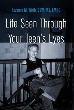 Hardcover Life Seen Through Your Teen's Eyes Book