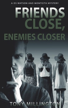 Paperback Friends Close, Enemies Closer Book