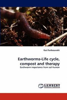 Paperback Earthworms-Life Cycle, Compost and Therapy Book