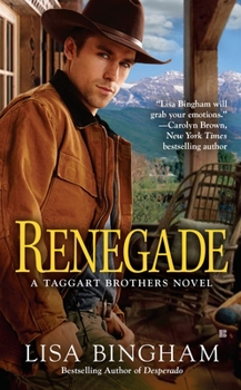 Renegade - Book #2 of the Taggart Brothers
