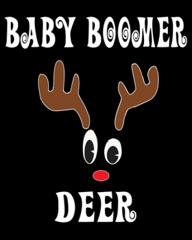 Paperback Baby Boomer Deer: Deer Elk Antler Hunting Hobby 2020 Monthly Planner Dated Journal 8" x 10" 110 pages Book