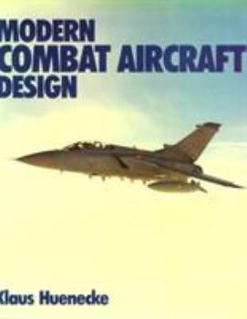 Hardcover Modern Combat Aircraft Design: Technology and Function Book