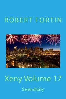 Paperback Xeny Volume 17: Serendipity Book