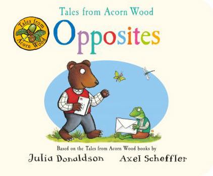Opposites - Book  of the Tales from Acorn Wood
