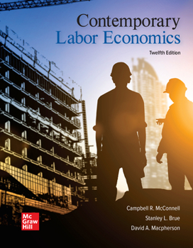 Loose Leaf Loose Leaf for Contemporary Labor Economics Book