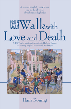 Paperback A Walk with Love and Death Book