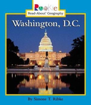 Washington, D.C (Rookie Read-About Geography) - Book  of the Rookie Español ~ Geografía