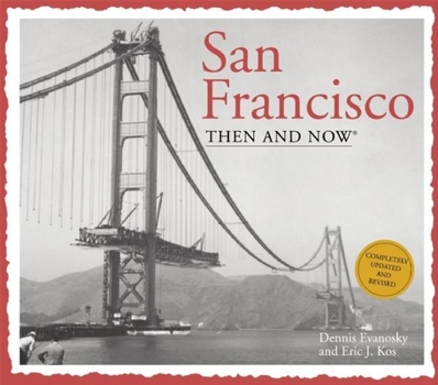 Paperback San Francisco Then and Now (Compact) (Then & Now Thunder Bay) Book