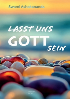 Paperback Lasst uns Gott sein [German] Book