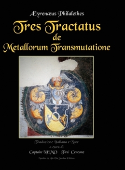 Hardcover Tres Tractatus de Metallorum Transmutatione [Italian] Book