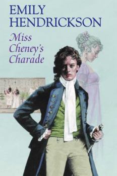 Miss Cheney's Charade (Signet Regency Romance) - Book #6 of the Dancy