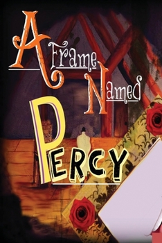 Paperback A Frame Named Percy Book