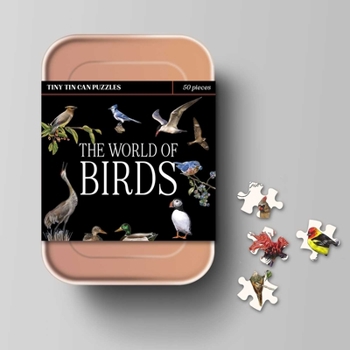 Hardcover The World of Birds: A Tiny Tin Can Puzzle: The Carry-On Miniature Puzzle Set with Bird Handbook Book