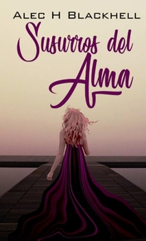 Paperback Susurros del Alma [Spanish] Book