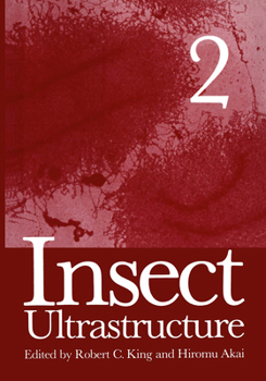 Hardcover Insect Ultrastructure: Volume 2 Book