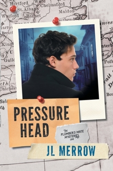 Pressure Head - Book #1 of the Plumber's Mate Mysteries