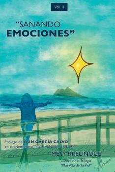 Paperback Sanando emociones: Trilogía "Más allá de Tu Piel" [Spanish] Book