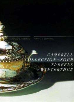 Paperback Campbell Collection of Soup Tureens at Winterthur Book