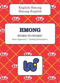 Paperback English-Hmong & Hmong-English Word-to-Word Dictionary: Suitable for Exams (English and Multilingual Edition) Book