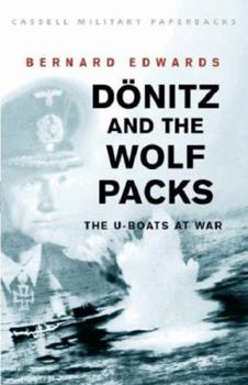 Paperback Donitz and the Wolf Packs: The U-Boats at War Book