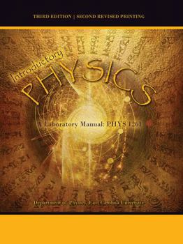 Spiral-bound Introductory Physics: A Laboratory Manual: PHYS 1261 Book