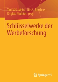 Paperback Schlüsselwerke Der Werbeforschung [German] Book