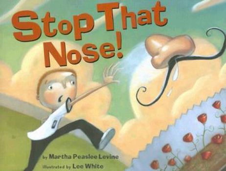 Hardcover Stop That Nose! Book