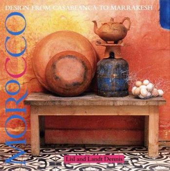 Hardcover Morocco: Design from Casablanca to Marakesh Book