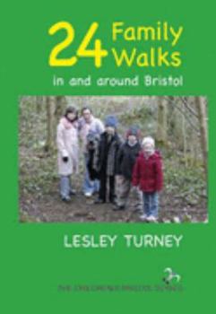 Paperback 24 Family Walks in and Around Bristol Book